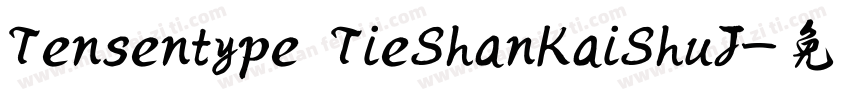 Tensentype TieShanKaiShuJ字体转换